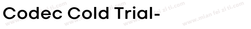 Codec Cold Trial字体转换